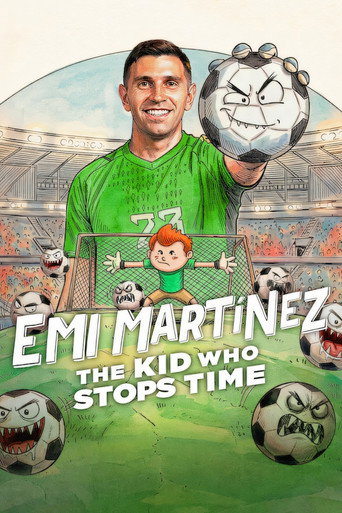 Poster for Emi Martinez: The Kid Who Stops Time