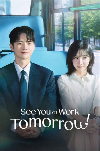 Poster for See You At Work Tomorrow